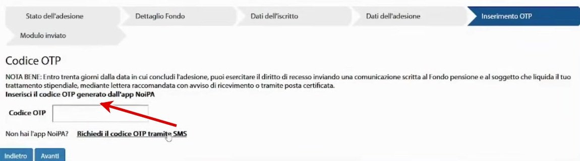 Il campo Codice OTP nella fase finale dell’adesione illustrata dal Fondo